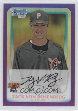 2011 Bowman Chrome - Prospects - Purple Refractor #BCP193 - Zack Von Rosenberg /799