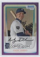 Andy Dirks #/799