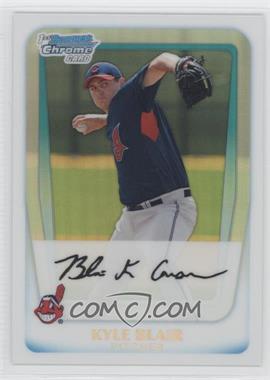 2011 Bowman Chrome - Prospects - Refractor #BCP114 - Kyle Blair /500