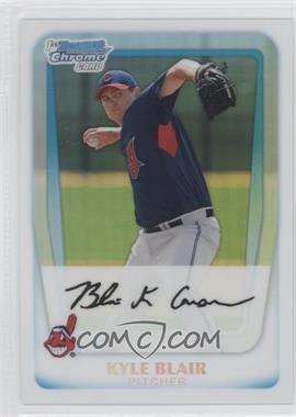 2011 Bowman Chrome - Prospects - Refractor #BCP114 - Kyle Blair /500