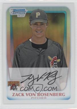 2011 Bowman Chrome - Prospects - Refractor #BCP193 - Zack Von Rosenberg /500