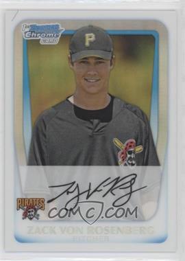 2011 Bowman Chrome - Prospects - Refractor #BCP193 - Zack Von Rosenberg /500