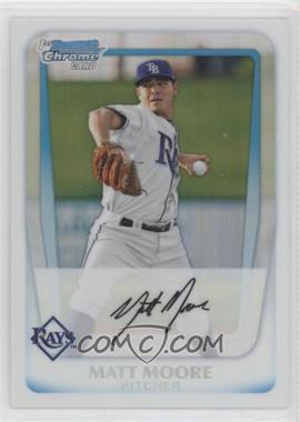 2011 Bowman Chrome - Prospects - Refractor #BCP220 - Matt Moore /500