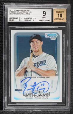 2011 Bowman Chrome - Prospects Autograph #BCP175 - Brett Lawrie [BGS 9 MINT]