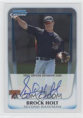 2011 Bowman Chrome - Prospects Autograph #BCP212.2 - Brock Holt