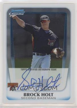 2011 Bowman Chrome - Prospects Autograph #BCP212.2 - Brock Holt