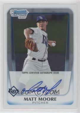 2011 Bowman Chrome - Prospects Autograph #BCP220 - Matt Moore