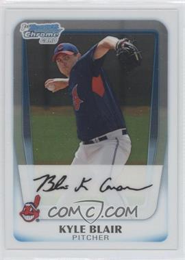 2011 Bowman Chrome - Prospects #BCP114 - Kyle Blair