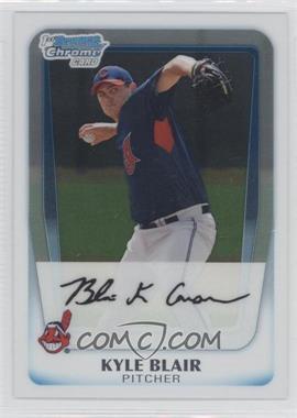 2011 Bowman Chrome - Prospects #BCP114 - Kyle Blair