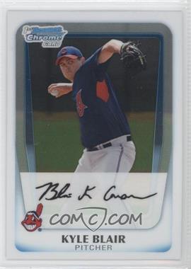 2011 Bowman Chrome - Prospects #BCP114 - Kyle Blair