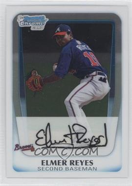 2011 Bowman Chrome - Prospects #BCP145 - Elmer Reyes