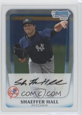 2011 Bowman Chrome - Prospects #BCP169 - Shaeffer Hall