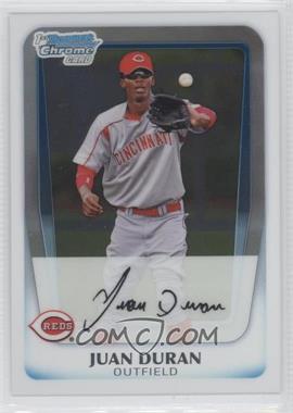 2011 Bowman Chrome - Prospects #BCP196 - Juan Duran