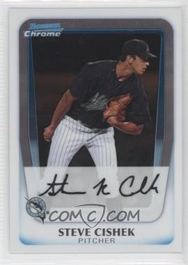 2011 Bowman Chrome - Prospects #BCP217 - Steve Cishek (Card is Not Numbered)