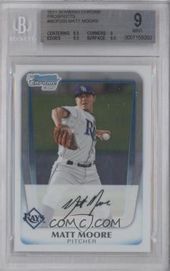 2011 Bowman Chrome - Prospects #BCP220 - Matt Moore [BGS 9 MINT]