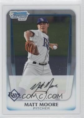 2011 Bowman Chrome - Prospects #BCP220 - Matt Moore