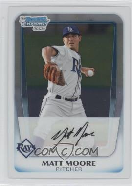 2011 Bowman Chrome - Prospects #BCP220 - Matt Moore