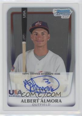 2011 Bowman Chrome - USA 18U National Team Refractors - Autographs #18U-1 - Albert Almora /417