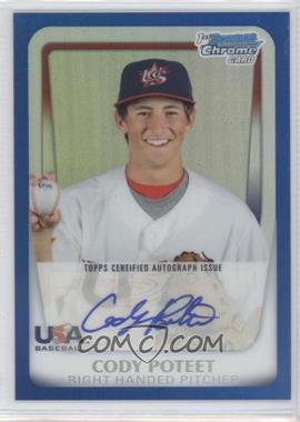 2011 Bowman Chrome - USA 18U National Team Refractors - Blue Autographs #18U-18 - Cody Poteet /99