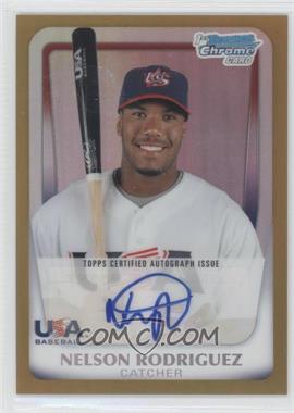 2011 Bowman Chrome - USA 18U National Team Refractors - Gold Autographs #18U-19 - Nelson Rodriguez /50