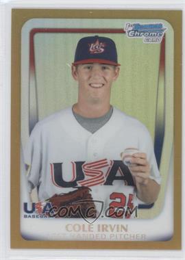 2011 Bowman Chrome - USA 18U National Team Refractors - Gold #18U-13 - Cole Irvin /50