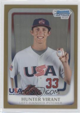 2011 Bowman Chrome - USA 18U National Team Refractors - Gold #18U-24 - Hunter Virant /50