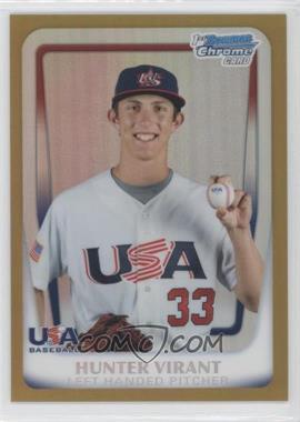 2011 Bowman Chrome - USA 18U National Team Refractors - Gold #18U-24 - Hunter Virant /50