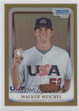 2011 Bowman Chrome - USA 18U National Team Refractors - Gold #18U-25 - Walker Weickel /50