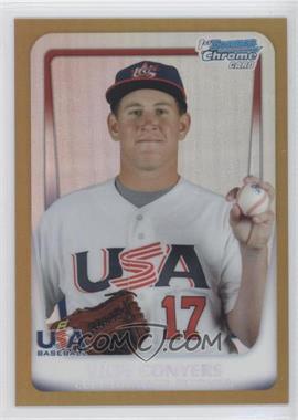 2011 Bowman Chrome - USA 18U National Team Refractors - Gold #18U-4 - Troy Conyers /50