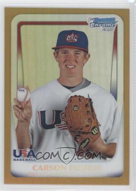 2011 Bowman Chrome - USA 18U National Team Refractors - Gold #18U-8 - Carson Fulmer /50