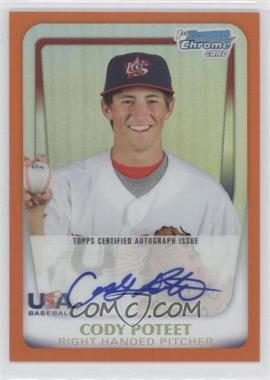 2011 Bowman Chrome - USA 18U National Team Refractors - Orange Autographs #18U-18 - Cody Poteet /25