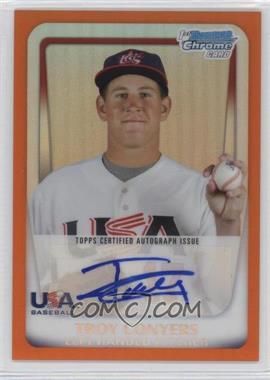 2011 Bowman Chrome - USA 18U National Team Refractors - Orange Autographs #18U-4 - Troy Conyers /25