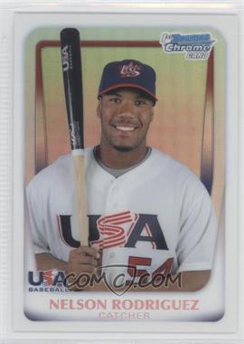 2011 Bowman Chrome - USA 18U National Team Refractors #18U-19 - Nelson Rodriguez /617