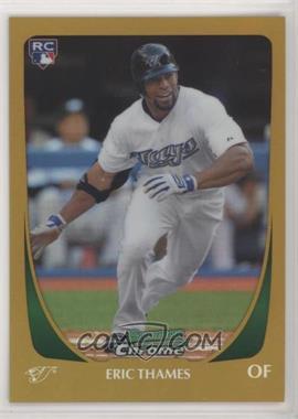 2011 Bowman Draft Picks & Prospects - Chrome - Gold Refractor #87 - Eric Thames /50