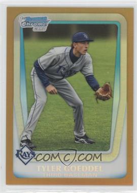 2011 Bowman Draft Picks & Prospects - Chrome Prospects - Gold Refractor #BDPP33 - Tyler Goeddel /50