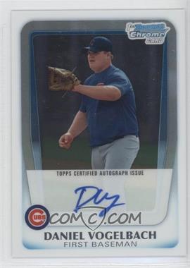 2011 Bowman Draft Picks & Prospects - Chrome Prospects Autograph #BCAP-DV - Daniel Vogelbach