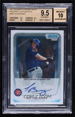 2011 Bowman Draft Picks & Prospects - Chrome Prospects Autograph #BCAP-JBA - Javier Baez [BGS 9.5 GEM MINT]