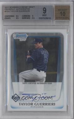 2011 Bowman Draft Picks & Prospects - Chrome Prospects Autograph #BCAP-TGU - Taylor Guerrieri [BGS 9 MINT]