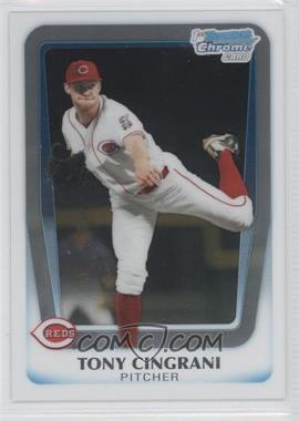 2011 Bowman Draft Picks & Prospects - Chrome Prospects #BDPP28 - Tony Cingrani