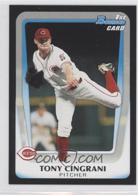 2011 Bowman Draft Picks & Prospects - Prospects #BDPP28 - Tony Cingrani