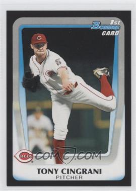 2011 Bowman Draft Picks & Prospects - Prospects #BDPP28 - Tony Cingrani