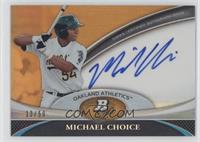 Michael Choice #/50