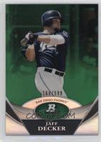 Jaff Decker #/599