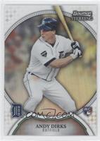 Andy Dirks #/199