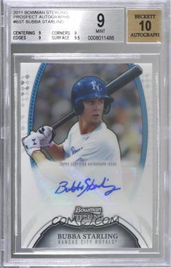 2011 Bowman Sterling - Prospect Autographs #BSP-BST - Bubba Starling [BGS 9 MINT]