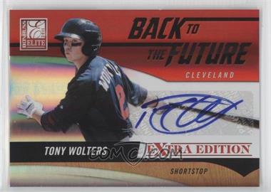 2011 Donruss Elite Extra Edition - Back to the Future Signatures #9 - Tony Wolters /499