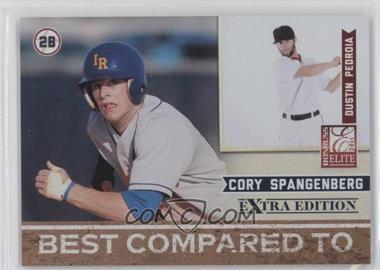 2011 Donruss Elite Extra Edition - Best Compared To #5 - Cory Spangenberg, Dustin Pedroia /499