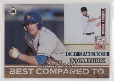 2011 Donruss Elite Extra Edition - Best Compared To #5 - Cory Spangenberg, Dustin Pedroia /499