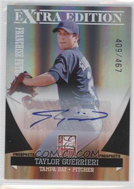 2011 Donruss Elite Extra Edition - Franchise Futures Signatures #50 - Taylor Guerrieri /467