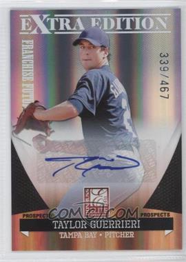 2011 Donruss Elite Extra Edition - Franchise Futures Signatures #50 - Taylor Guerrieri /467